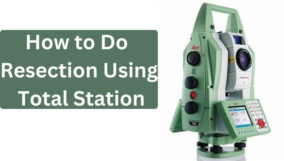 how to resection using total station